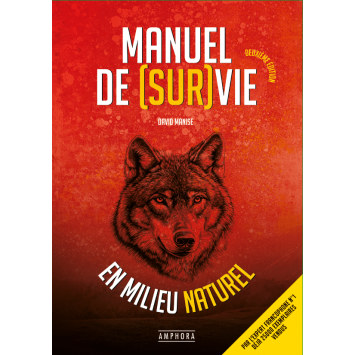 Manuel de survie en milieu...